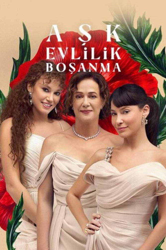 Aşk, Evlilik, Boşanma