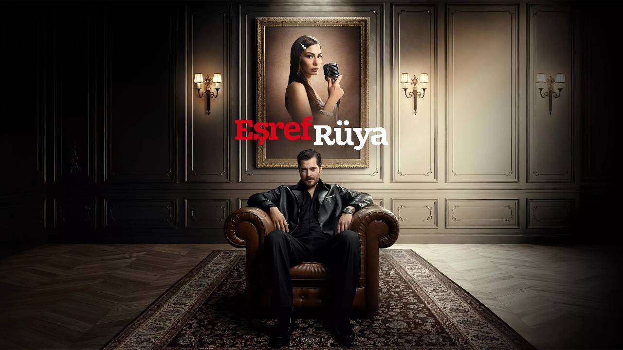 Eşref Rüya Episode 1